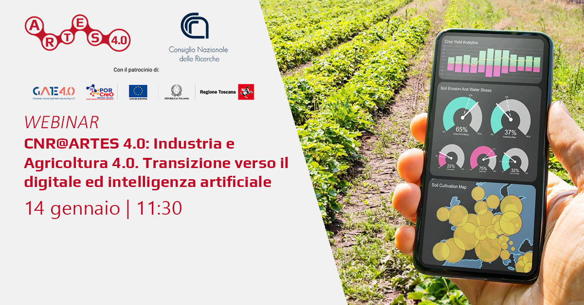 Webinar “CNR@ARTES 4.0: Industria e Agricoltura 4.0. Transizione verso il digitale e AI”