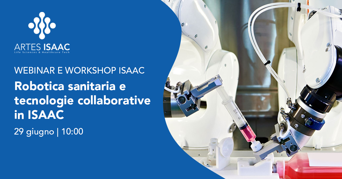 Workshop “Robotica sanitaria e tecnologie collaborative in ISAAC”