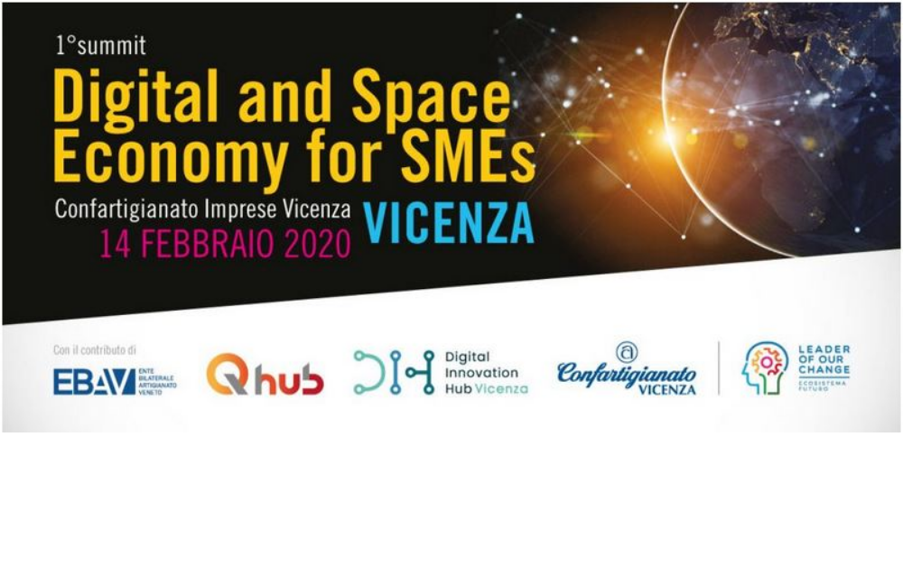 1° summit Digital and Space Economy for SMEs- Vicenza 2020